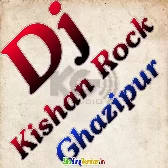 Dj Kishan Rock