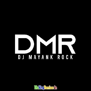 Dj Mayanak Rock 