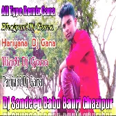 Karihaiya Ye Gori Hilor Mare Dj Gana Ritesh Pandey 2021 Bhojpuri Song Dj Sandeep Babu