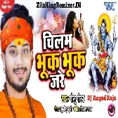 Chilam Bhuk Bhuk Jare - Dj Bolbam Song - Super Bass Tahalka Dance Mixxx Golu Gold-DJ Angad Raja