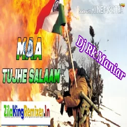 Maa Tuje Salam Remix Boy Dj Rk Maniar