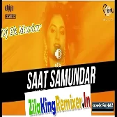  Sat Samundar Par Dj Rk Maniar Ballia