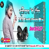 Samiyana Ke Chop Dj Remix Gana 2021 Garda Dance Mix Dj Bhojpuri Song Don Dj Ghazipur