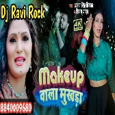 Chand Wala Mukhda Leke Chalo Na Bajar Me Makeup Wala Mukhda Antra Singh Dj Ravi Rock