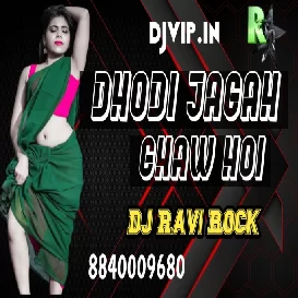 Nachabu Na Taw Se Ta Dhodi Jagah Ghaw Djvip.in Hoi Dj Ravi Rock Dhodi Jagah Ghaw Hoi djvip.in Dj Ravi Rock