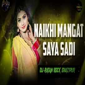 Naikhi Mangat Saya Sadi ×× Hard Gms Vaibrate Tapori Dance Mix ×× Dj Ratan Rock Ghazipur