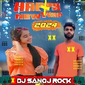 Naya Maal Naya Saal Me Pata Lenge  Ham Dj SanoJ  RocK