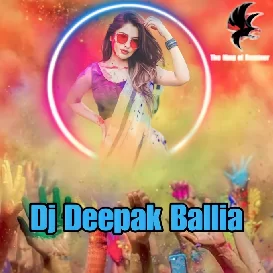 Falana Bo Farar Bhaili _Dj Holi Mix Dj Deepak Ballia 